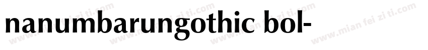 nanumbarungothic bol字体转换